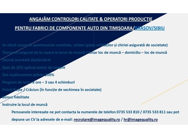 Angajări controlori de calitate și operatori producție pentru fabrici de componente auto din Timișoara/ Brașov/ Sibiu