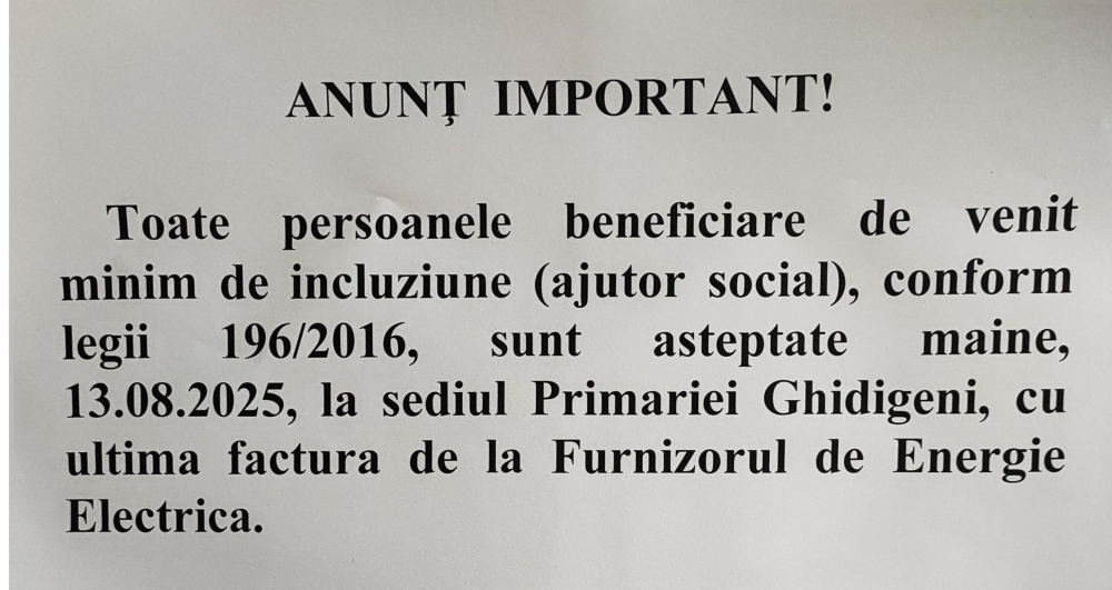 Beneficiarii de venit minim de incluziune (ajutor social) sunt așteptați pe 13.08.2025, la sediul Primăriei Ghidigeni, cu ultima factură de la Furnizorul de Energie Electrică