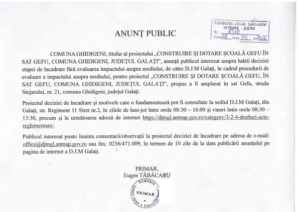 Anunț public privind proiectul „Construire și dotare Școală Gefu, în sat Gefu, comuna Ghidigeni, județul Galați